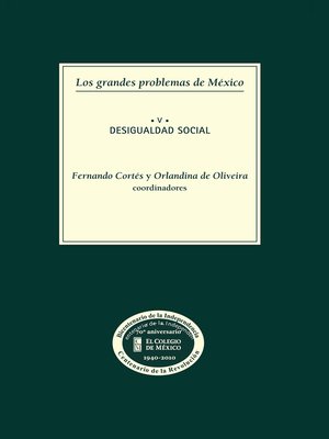 cover image of Los grandes problemas de México. Desigualdad social. T-V